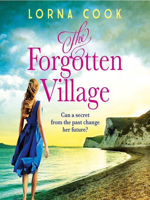 Title details for The Forgotten Village by Lorna Cook - Available